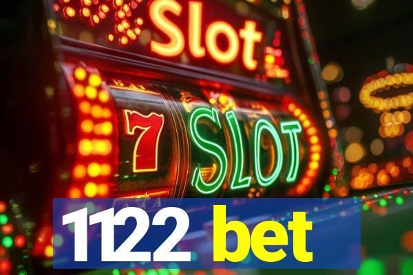 1122 bet